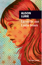 La verite sur lorin jones