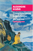 L'enseignement bouddhique et le karma