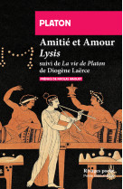 Amitie et amour - lysis