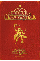 L'erreur de l'epouvanteur t5