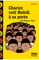 Chacun voit mehdi a sa porte