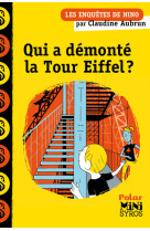 Qui a demonte la tour eiffel ? - une enquet e de nino