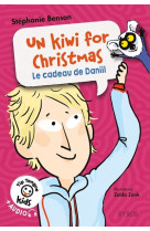 Un kiwi for christmas - le cadeau de daniil