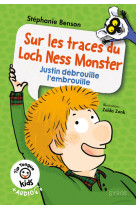 Sur les traces du loch ness monster - justin debrouille l'embrouille