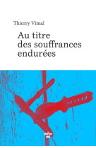 Au titre des souffrances endurees