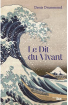 Le dit du vivant