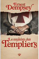 Le mystere des templiers