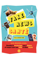 Fake news sante