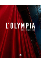 L'olympia - scenes de legende