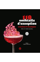 110 cocktails d'exception