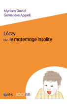 1001 bebes n 94 loczy ou le maternage in