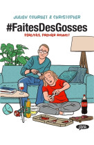 #faitesdesgosses - tome 1 - vol01