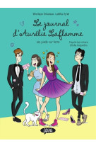 Le journal d'aurelie laflamme - t05 - les pieds sur terre