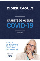 Carnets de guerre covid 19 - tome 2