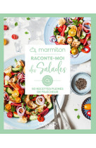 Raconte-moi des salades - marmiton