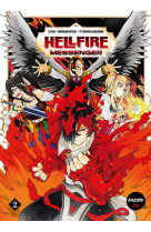 Hellfire messenger - tome 2