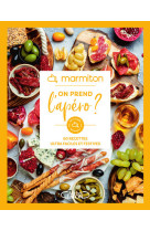 Marmiton - on prend l'apero ? - 60 recettes ultra faciles et festives