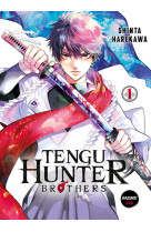 Tengu hunter brothers t01