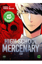 High school mercenary