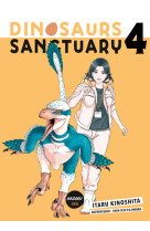 Dinosaurs sanctuary t04