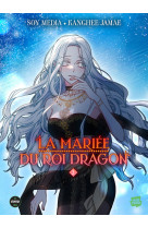 La mariee du roi dragon t02