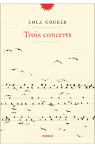 Trois concerts