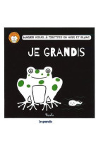 Je grandis