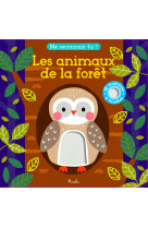 Animaux de la foret