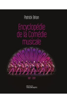 L'encyclopedie de la comedie musicale