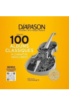 100 albums classiques a connaitre absolument