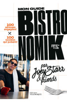 Joey starr mon guide bistronomik