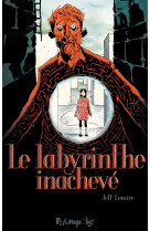 Le labyrinthe inacheve