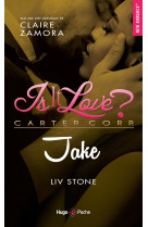 Is it love ? jake