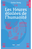 Les heures etoiles de l'humanite