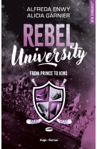 Rebel university t02 from prince to king