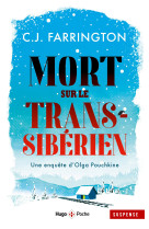 Morts sur le transsiberien - une enquete d'olga pouchkine