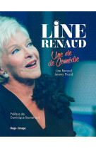 Line renaud - une vie en comedie