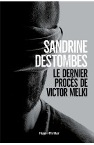 Le dernier proces de victor melki