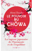 Le pouvoir du chowa