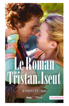 Le roman de tristan et iseut