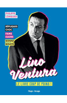 Lino ventura - le livre coup de poing