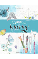 Aquarelle & lettering aux crayons aquarellables