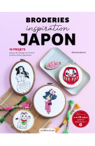 Broderies inspiration japon. 19 projets autour du manga, de l'anime et de la culture japonaise