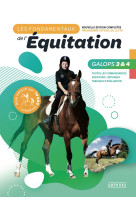 Les fondamentaux de l'equitation galops 3 e t 4