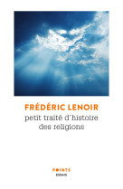 Petit traite d'histoire des religions