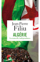 Algerie - la nouvelle independance