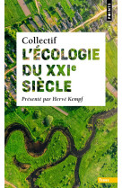 L'ecologie du xxie siecle