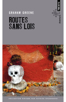 Routes sans lois