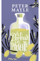 Le bonheur en provence