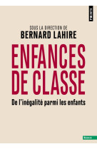 Enfances de classe. de l'inegalite parmi les enfants